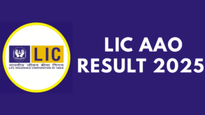 LIC AAO Result 2025