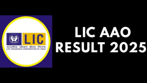 LIC AAO Result 2025