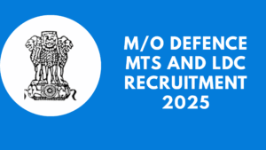 M/O Defence MTS and LDC Recruitment 2025