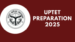UPTET Preparation