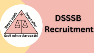 DSSSB TGT Recruitment 2025