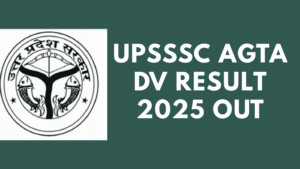 UPSSSC AGTA DV Result 2025