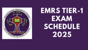 EMRS Tier-1 Exam Schedule 2025