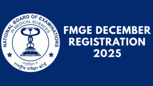 FMGE December Registration 2025