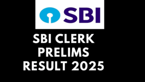 SBI Clerk Prelims Result 2025